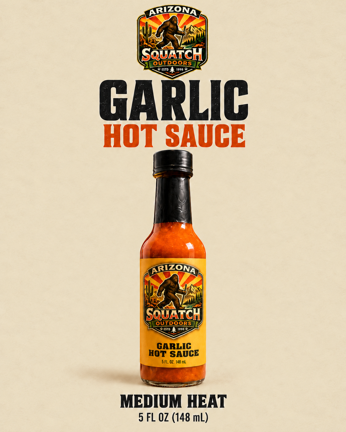 Arizona Squatch Outdoors Garlic Hot Sauce, medium heat, 5 fl oz bottle.