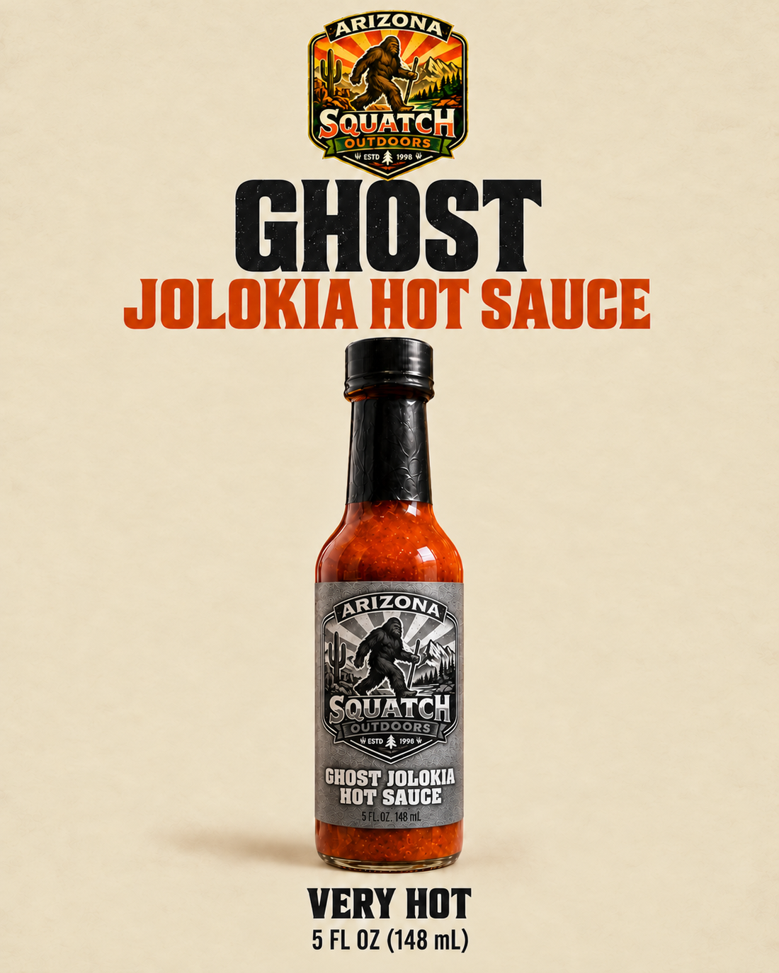 Arizona Squatch Outdoors Ghost Jolokia hot sauce, very hot heat, 5 fl oz bottle.