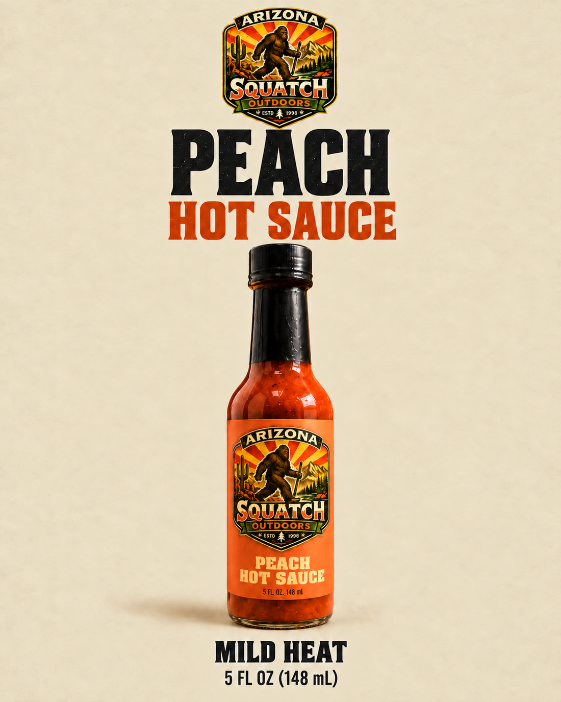 Arizona Squatch Outdoors Peach Hot Sauce, mild heat, 5 fl oz bottle.